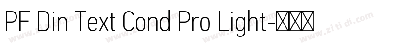 PF Din Text Cond Pro Light字体转换 PF Din Text Cond Pro Light字体转换